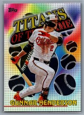 2026 Topps Series 1 - Titans of the Game Gunnar Henderson #TOG-4