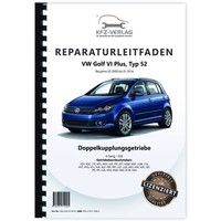 VW Golf 6 Plus 52 2009-2014 6 Gang Automatikgetriebe DKG 02E Reparaturleitfaden