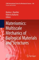 Materiomics: Multiscale Mechanics Of Biological Materials And Structures Buch