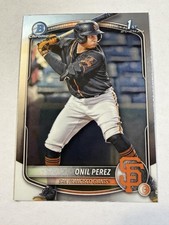 2025 Bowman #BCP-134 Onil Perez San Francisco Giants