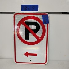 Retired Street/Road Sign No Parking Left Arrow 12"X18"  Lot 12-320