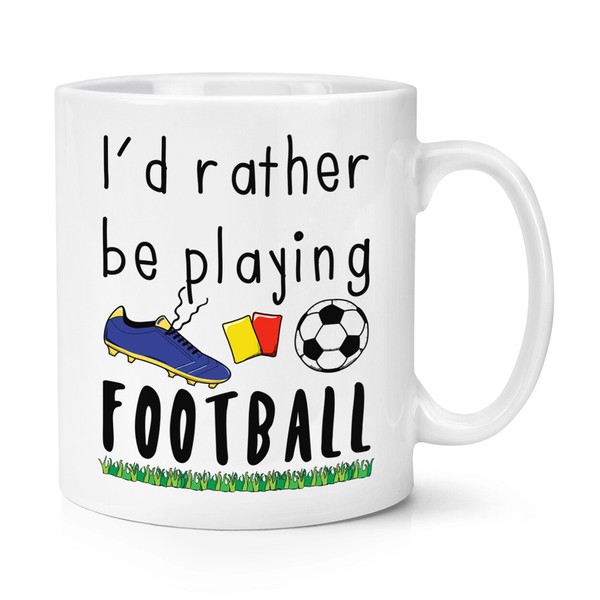 I'd Eher Sein Playing FußBall 284Ml Becher Tasse - Lustig FußBall Sport-image