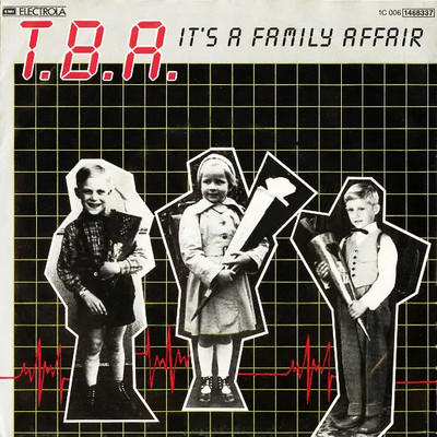 T.B.A. Its A Family Affair Vinyl Single 7inch NEAR MINT EMI