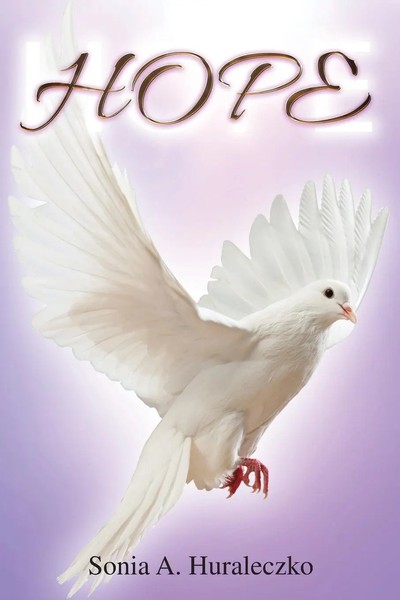 Sonia A. Huraleczko | Hope | Taschenbuch | Englisch (2020) | Xlibris US-image