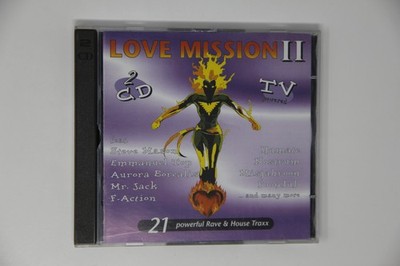 Love Mission Ii 2cd Compilation 21 Powerful Rave and House Traxx