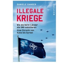 Illegale Kriege | Daniele Ganser | deutsch