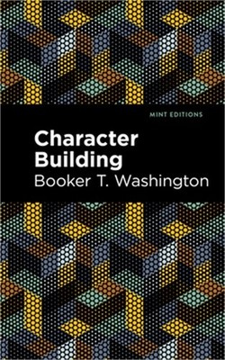 Character Building (Hardback or Cased Book)