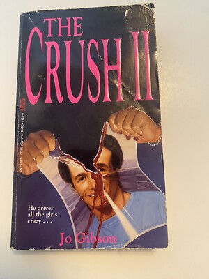 THE CRUSH II by Jo Gibson Paperback 2 Book Scream YA Horror Slasher 1994 RARE