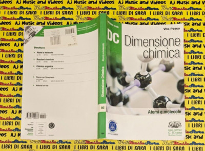 Book Libro DIMENSIONE CHIMICA atomi e molecole POSCA 2011 ed. verde D'ANNA (SG19