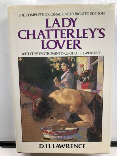 Lady Chatterley's Lover by D. H. Lawrence (Hardback with Dust Jacket)