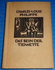 Charles-Louis Philippe DAS BEIN DER TIENNETTE Woodcuts by Frans Masereel