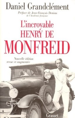 Der unglaubliche Henry De Monfreid - Daniel Grandclément - V2299587