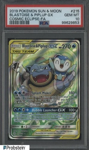 2019 Pokemon Sun & Moon Cosmic Eclipse FA #215 Blastoise & Piplup Gx PSA 10
