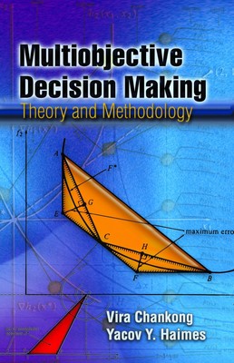 Multiobjective Decision Making: Theory and Methodology (Dover Books on Engin...