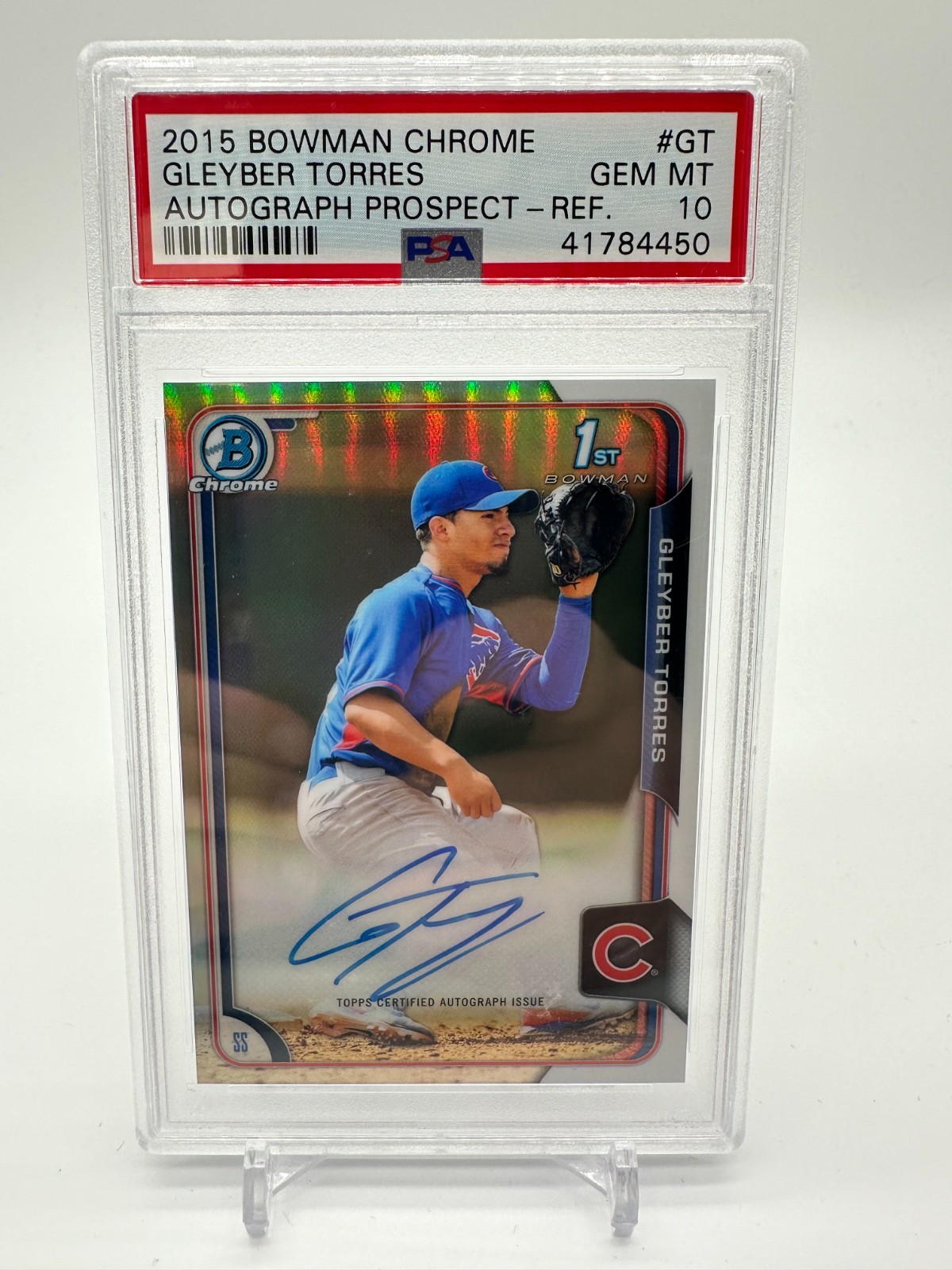 2015 Bowman Chrome Prospect Gleyber Torres Auto Refractor /499 PSA 10