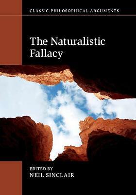 The Naturalistic Fallacy Sinclair Hardback Cambridge University Press
