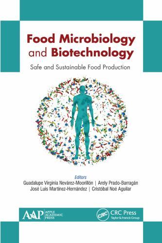 Food Microbiology and Biotechnology : Safe and Sustainable Food Production by...
