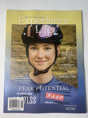 Experience Life Magazine Peak Potential JULY/AUGUST 2024 HALEY HUNTER SMITH