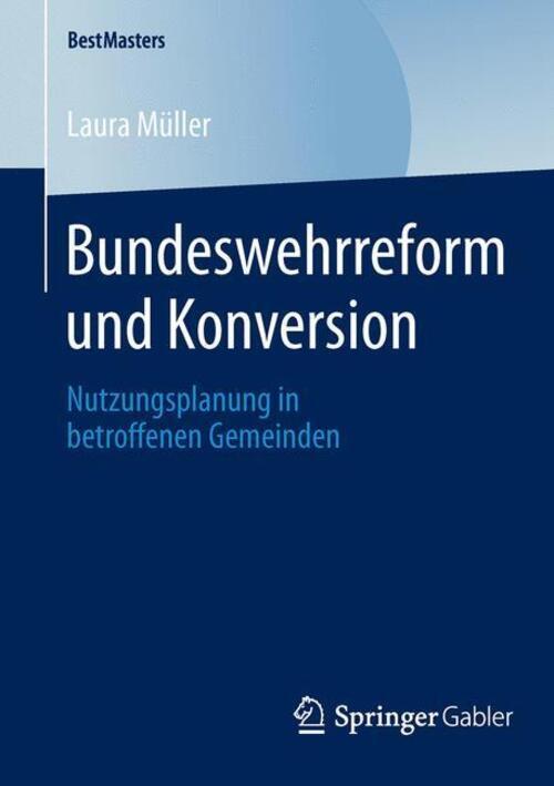 Thumbnail - Laura Müller | Bundeswehrreform Und Konversion | Taschenbuch | Deutsch