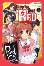 Phantom Thief Red, Vol. 3: School Festival Fever (Volume 3) by Akigi