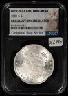 1881-S $1 Morgan Silver Dollar - Original Bag Fragment - NGC BU - SKU-X6790