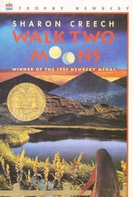 Walk Two Moons : A Newbery Award Winner Library Binding Sharon Cr