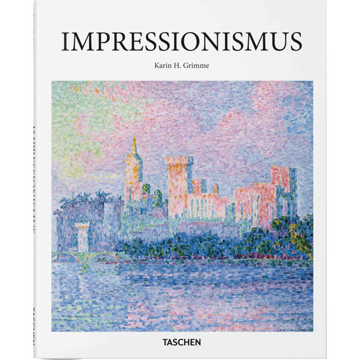 Impressionismus. Karin H. Grimme