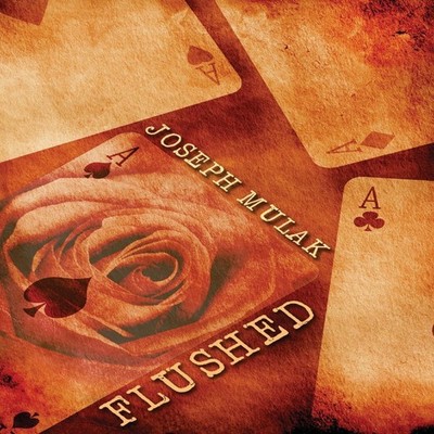Flushed Joseph Mulak Paperback Next Chapter