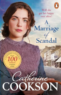 A Marriage of Scandal: A gripping and moving historical - Paperback NEW Cookson,