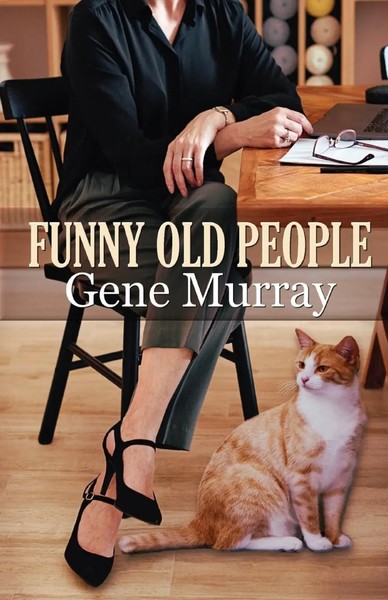 Funny Old People Gene Murray Taschenbuch Kartoniert / Broschiert Englisch 2022-image