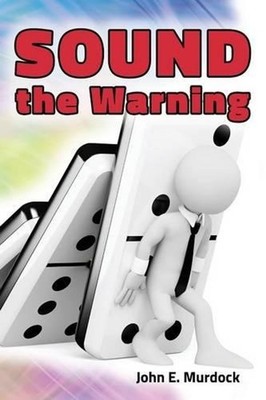Sound the Warning by John E. Murdock (English) Paperback Book
