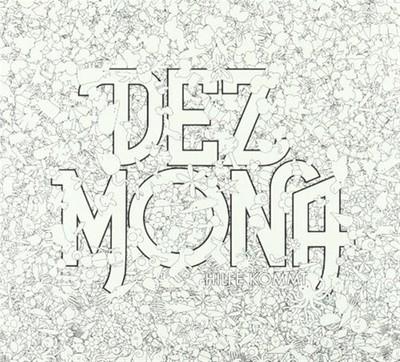 Hilfe Kommt - Dez Mona (Audio CD)