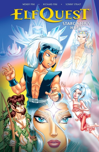 Elfquest: Stargazer's Hunt Volume 1 by Richard Pini (Paperback Book)