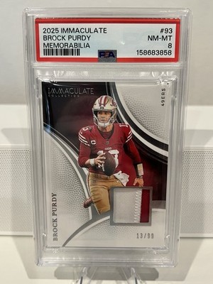 2025 Immaculate Brock Purdy Memorabilia Jersey Match 13/99 PSA NM-MT 8 49ers