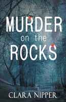 Clara Nipper | Murder On The Rocks | Taschenbuch | Englisch (2016)