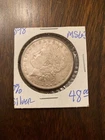 1898 MORGAN SILVER DOLLAR AU+ U.S. MINT