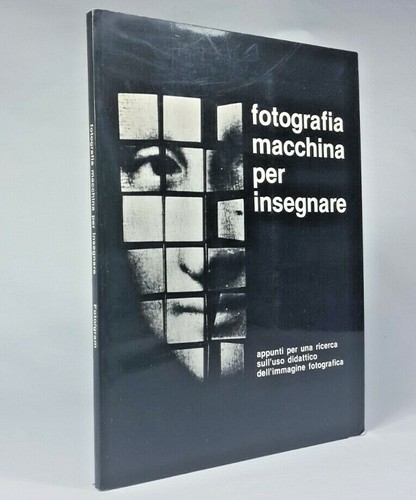 FOTOGRAFIA MACCHINA PER INSEGNARE Appunti ricerca didattica immagine fotografica