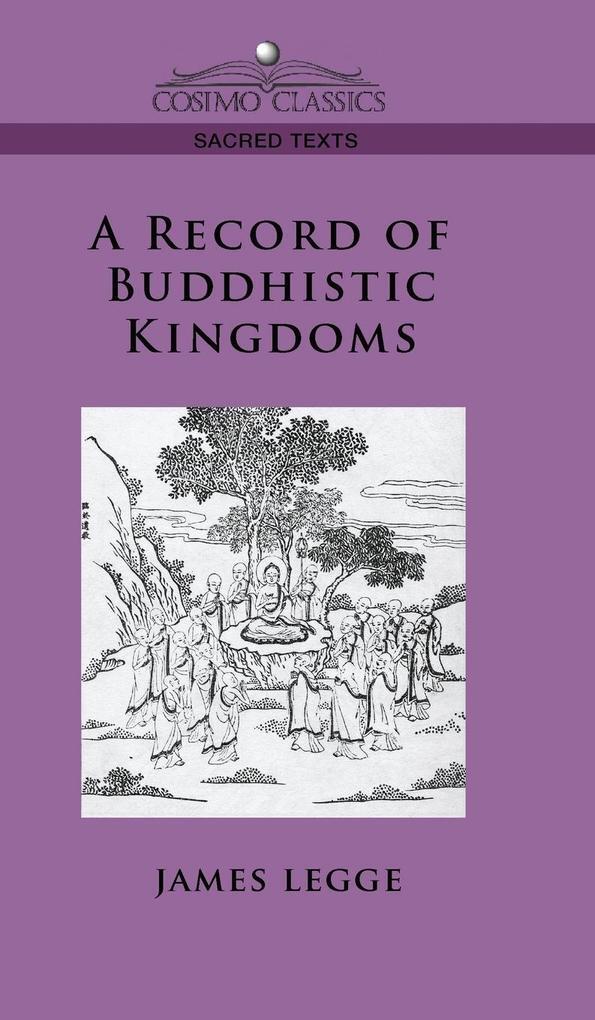 Thumbnail - Record Of Buddhistic Kingdoms | James Legge, Faxian | Englisch