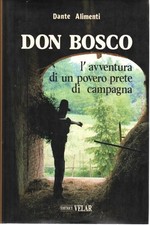 Don Bosco - Dante Alimenti (Editrice Velar) [1991]