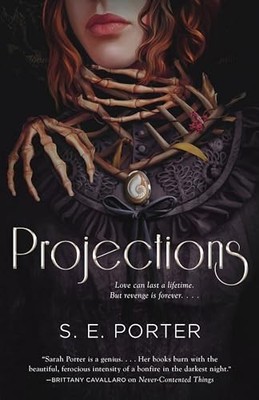 Projections - Hardcover By Porter, The Projections SE - GOOD