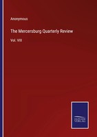 Anonymous | The Mercersburg Quarterly Review | Taschenbuch | Englisch (2024)