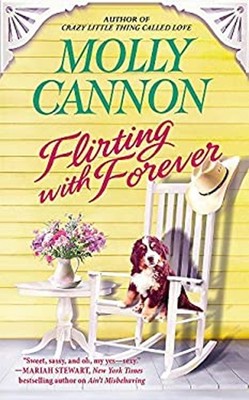 Flirting with Forever Mass Market Paperbound Molly Cannon