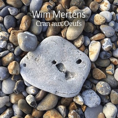 Wim Mertens Wim Mertens - Cran Aux Oeufs (CD)