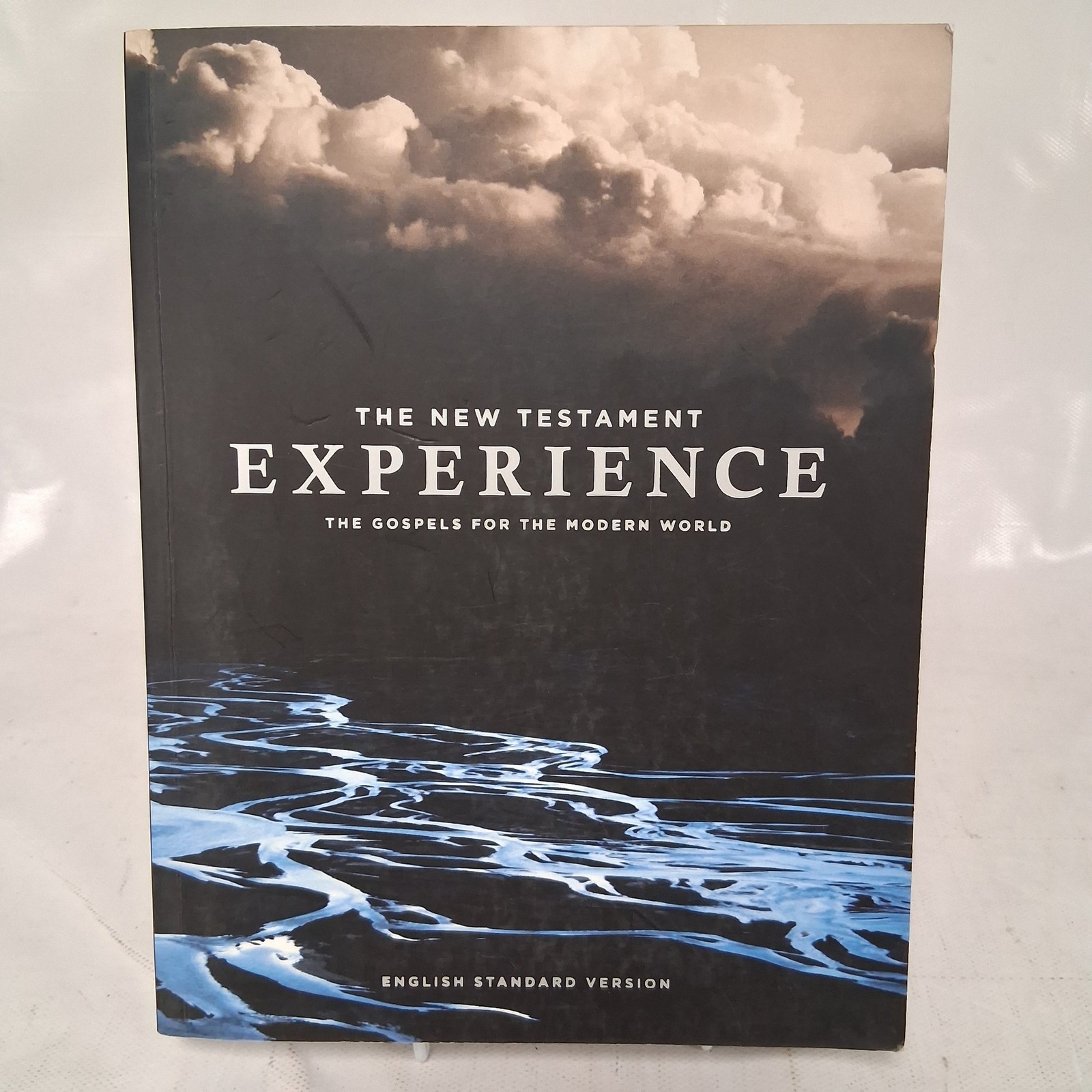The New Testament Experience The Gospels For The Modern World Hardcover 2019