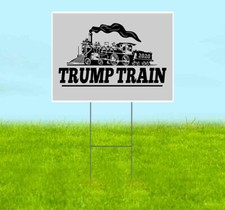 TRUMP TRAIN 18x24 Yard Sign WITH STAKE Corrugated Bandit 2024 MAGA