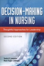 Decision-Making in Nursing : Thoughtful Appro...