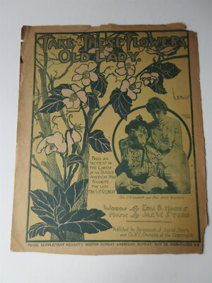 Take These Flowers Old Lady 1905 sheet music Boston Sunday American 