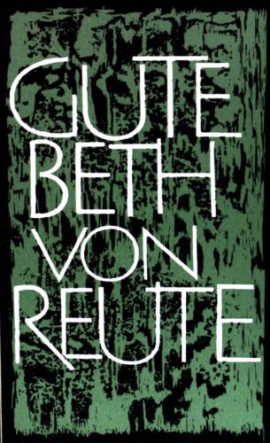 Gute Beth von Reute. Zur 200-Jahr-Feier ihrer Seligsprechung im Jahre 1967. Kreu - Photo 1/1