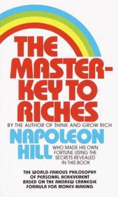 The Master-Key to Riches: The World-Famous Philo- 9780449213506, Hill, paperback