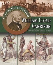 Henry Elliot William Lloyd Garrison (Paperback) Voices for Freedom (UK IMPORT)